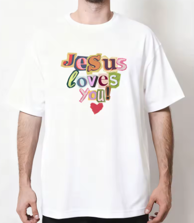 Jesus Loves You Classic Casual T-Shirt White